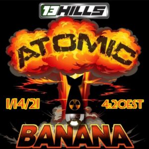 13 hills atomic banana 1