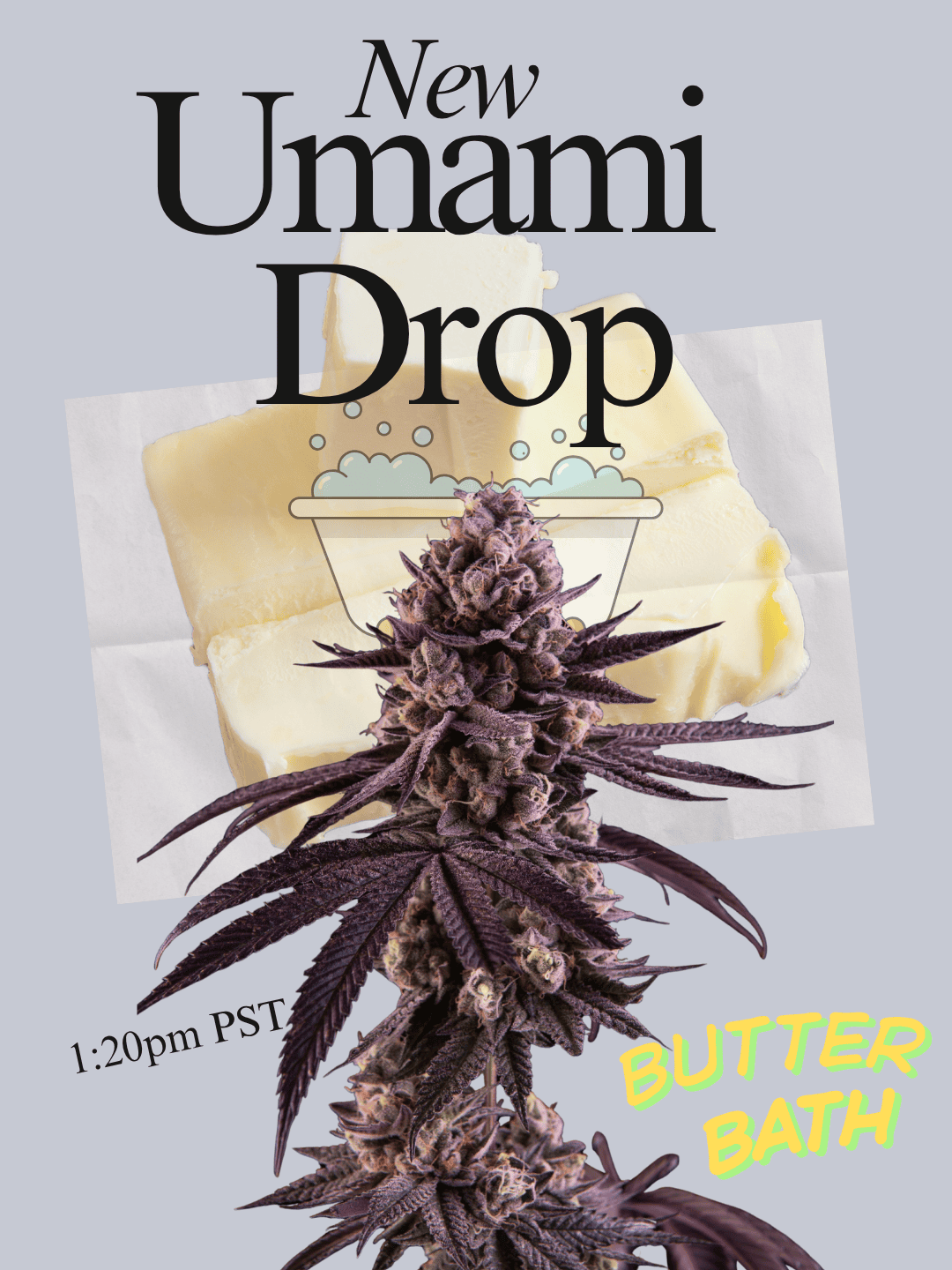 Butter Bath Flyer Butter Bath Flyer